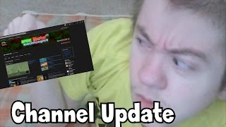 Brief Channel Update