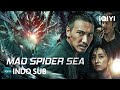 【INDO SUB】Mad Spider Sea | Aksi/Petualangan/Horor/Monster | iQIYI Film Tiongkok