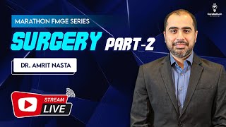 Marathon FMGE Series: Surgery Part-2 by Dr. Amrit Nasta | Cerebellum Academy