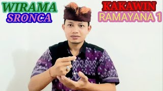 WIRAMA SRONCA KAKAWIN RAMAYANA 1 VERSI KARANGASEM