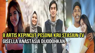 8 Artis Kepincut Pesona Kru Stasiun TV, Gisella Anastasia Dijodohkan