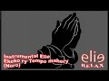 ElieRelax  Instrumental Elie   Ekeko ry Tompo mahery Noro