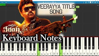 Waltair Veerayya Title Song Keyboard Notes | Devi Sri Prasad | MegaStarChiranjeevi