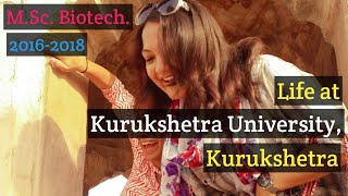 Kurukshetra University, Kurukshetra | M.Sc. Biotech. | Batch 2016-2018