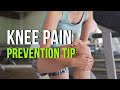 Knee Pain Prevention Tip