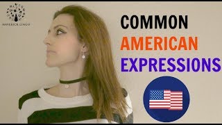 Common American Expressions