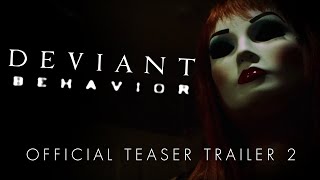 Deviant Behavior Official Teaser Trailer 2