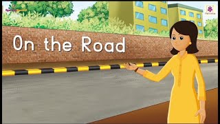 On the Road - Rhymes for Kids | Senior KG Rhymes | Periwinkle