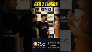 Genz Lingo Games with Faculties! GET SET READY FOR VIDYA UTSAV 🚀