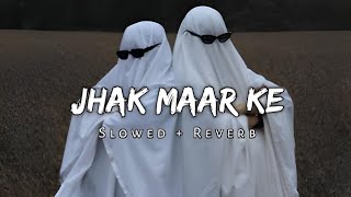 Jhak Maar Ke x Billo Rani (Trending Mashup) Slowed And Reverb @PN_Music2005