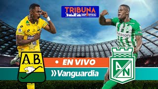 🔴En vivo: Atlético Bucaramanga vs. Atlético Nacional - Final de la Superliga