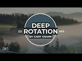Cary Crank's Deep Rotation 041 - Deep and dark Progressive House Dj Mix