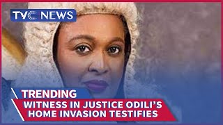 Police First Witness in Justice Odili's Home Invasion Case Testifies in Court