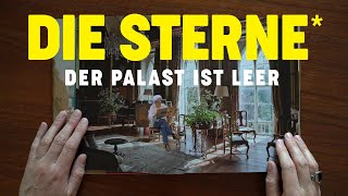 Die Sterne - Der Palast ist leer (Offizielles Video)