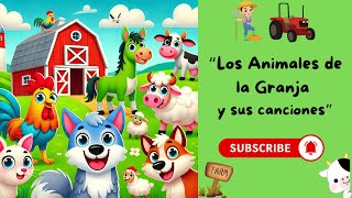 "Los Animales de la Granja y sus canciones"🐮🐎🐑- Canciones Infantiles - Kidz Jams and Learn