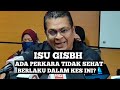 Isu GISBH: Ada Perkara Yang Tidak Sihat Berlaku?