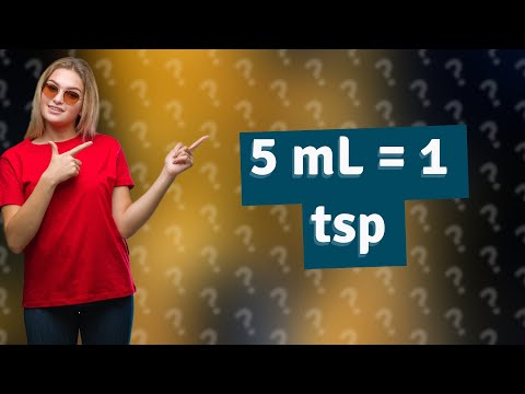 Is 5 mL same as 1 teaspoon?