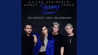 Starving (Bali Bandits Remix / Radio Edit)