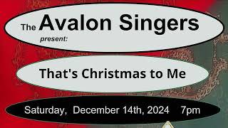 Avalon Christmas Concert  2024 AUDIO ONLY