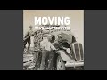 Moving