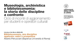 Biblioteconomia, una disciplina applicata: radici e prospettive