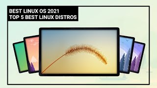 Best Linux Distro | Best Linux Distros 2022