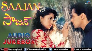 "Saajan" Telugu Audio Jukbox | Salman Khan, Madhuri Dixit, Sanjay Dutt |