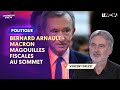 BERNARD ARNAULT - MACRON : MAGOUILLES FISCALES AU SOMMET