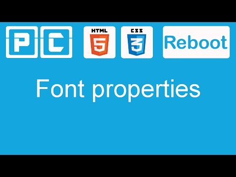 HTML5 and CSS3 beginners tutorial 13 - font properties HTML5 and CSS3 beginners tutorial 13 - font properties