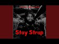 Stay Strap