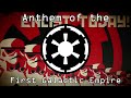 Anthem of the Galactic Empire 