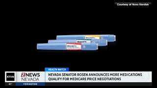 KTVN Reno - Rosen announces more medications qualify for Medicare price negotiations