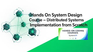 Hands On System Design with Distributed Systems Implementation Python & JavaScript