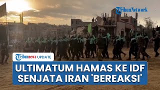 Rangkuman Perang Hamas-Israel: Pesan Keras Hamas ke PM Israel hingga Iran 'Berontak' jika Diganggu