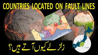 Countries Located On Fault lines Fault Lines | Earthquake