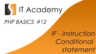 PHP12 - easy PHP tutorial & lesson - conditional statement - if instruction