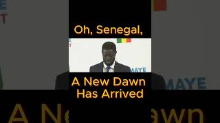 Oh Senegal~ a new dawn  #afrobeats #senegal #newdawn #presidentfaye