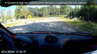 3. Szombierki Rally Sprint 28.09.2014 P. Bernard / A. Łepkowski Fiat SCS, onboard