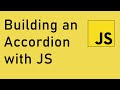 Building an Accordion with vanilla JavaScript | Tutorial