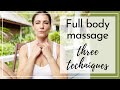 3 touch techniques for full body massage
