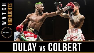 Dulay vs Colbert HIGHLIGHTS: PBC on FS1 - April 13, 2018