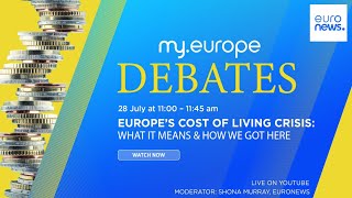Debate: What Europe’s cost of living crisis means and how we got here