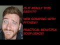 Web Scraping 101: Learn The Basics of Beautiful Soup 4 and Web Scraping with Python. Part 2