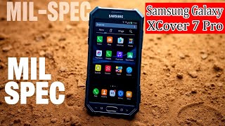 Samsung Galaxy XCover 7 Pro - What Happened to the XCover 8 Pro!!