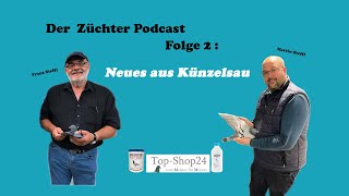 Züchter-Podcast Folge:2  Mit Franz und Martin Steffl