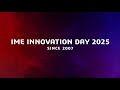 Get Ready for IME INNOVATION DAY 2025!