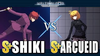 【MBTL】S+|SHIKI vs S+|ARCUEID【MELTY BLOOD TYPE LUMINA】