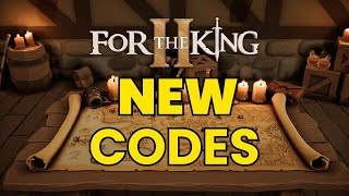 For The King 2 Codes