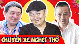 Hài Tết 2021 | Chuyến Xe Tết Nghẹt Thở Full HD | Xuân Hinh, Chiến Thắng, Bình Trọng Mới Nhất