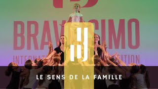 LE SENS DE LA FAMILLE - Bravissimo 2022 FRANCE